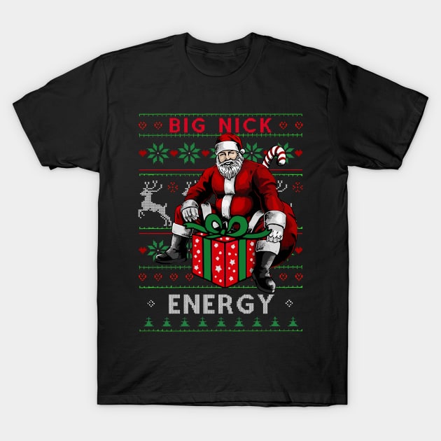 Big Nick Energy Funny Santa Christmas T-Shirt by StarMa